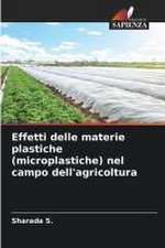 Effetti delle materie plastiche (microplastiche) nel campo dell'agricoltura