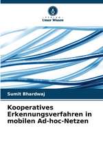 Kooperatives Erkennungsverfahren in mobilen Ad-hoc-Netzen