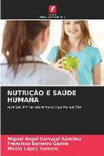 NUTRIÇÃO E SAÚDE HUMANA