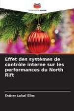 Effet des systèmes de contrôle interne sur les performances du North Rift