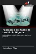 Passaggio del tasso di cambio in Nigeria: