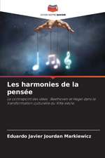 Les harmonies de la pensée