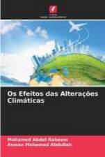 Os Efeitos das Alterações Climáticas