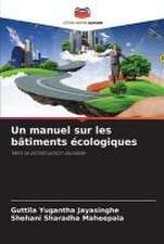 Un manuel sur les bâtiments écologiques