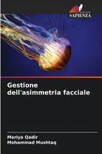 Gestione dell'asimmetria facciale