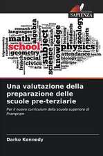 Una valutazione della preparazione delle scuole pre-terziarie