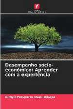 Desempenho sócio-económico: Aprender com a experiência