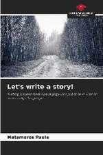 Let's write a story!