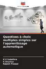 Questions à choix multiples simples sur l'apprentissage automatique