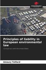 Principles of liability in European environmental law