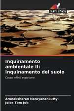 Inquinamento ambientale II: Inquinamento del suolo