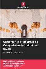 Compreensão Filosófica do Comportamento e do Amor Divino