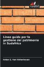 Linee guida per la gestione del patrimonio in Sudafrica