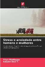 Stress e ansiedade entre homens e mulheres