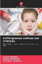 Linfangiomas císticos em crianças