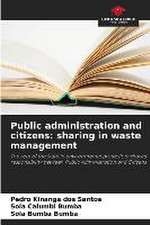 Public administration and citizens: sharing in waste management