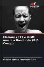 Elezioni 2011 e diritti umani a Bandundu (R.D. Congo)