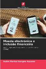 Moeda electrónica e inclusão financeira