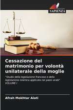 Cessazione del matrimonio per volontà unilaterale della moglie