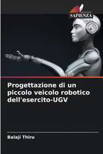 Progettazione di un piccolo veicolo robotico dell'esercito-UGV