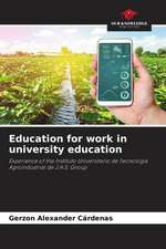 Education for work in university education