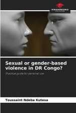 Sexual or gender-based violence in DR Congo?