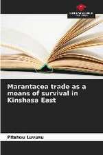 Marantacea trade as a means of survival in Kinshasa East