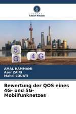 Bewertung der QOS eines 4G- und 5G-Mobilfunknetzes