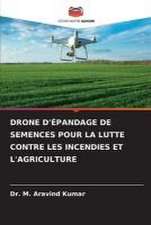 DRONE D'ÉPANDAGE DE SEMENCES POUR LA LUTTE CONTRE LES INCENDIES ET L'AGRICULTURE