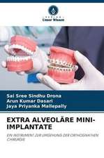 EXTRA ALVEOLÄRE MINI-IMPLANTATE