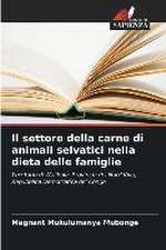 Il settore della carne di animali selvatici nella dieta delle famiglie