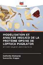 MODÉLISATION ET ANALYSE INSILICO DE LA PROTÉINE OPSINE DE LEPTUCA PUGILATOR