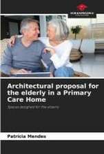 Architectural proposal for the elderly in a Primary Care Home