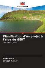 Planification d'un projet à l'aide de GERT