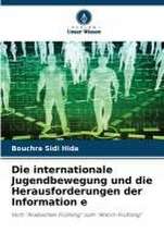 Die internationale Jugendbewegung und die Herausforderungen der Information e