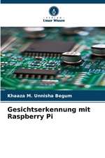 Gesichtserkennung mit Raspberry Pi