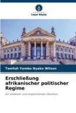 Erschließung afrikanischer politischer Regime