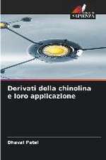 Derivati della chinolina e loro applicazione