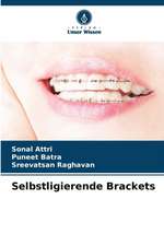 Selbstligierende Brackets