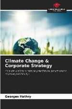 Climate Change & Corporate Strategy