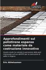 Approfondimenti sul polistirene espanso come materiale da costruzione innovativo