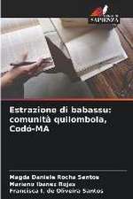 Estrazione di babassu: comunità quilombola, Codó-MA