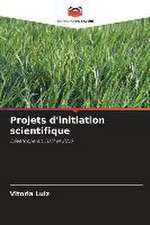 Projets d'initiation scientifique