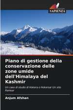 Piano di gestione della conservazione delle zone umide dell'Himalaya del Kashmir