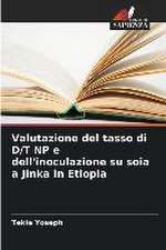 Valutazione del tasso di D/T NP e dell'inoculazione su soia a Jinka in Etiopia