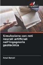 Simulazione con reti neurali artificiali nell'ingegneria geotecnica