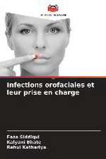 Infections orofaciales et leur prise en charge