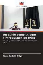 Un guide complet pour l'introduction au droit