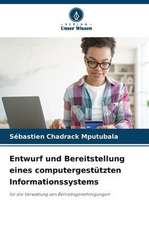 Entwurf und Bereitstellung eines computergestützten Informationssystems