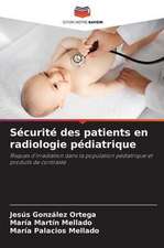 Sécurité des patients en radiologie pédiatrique